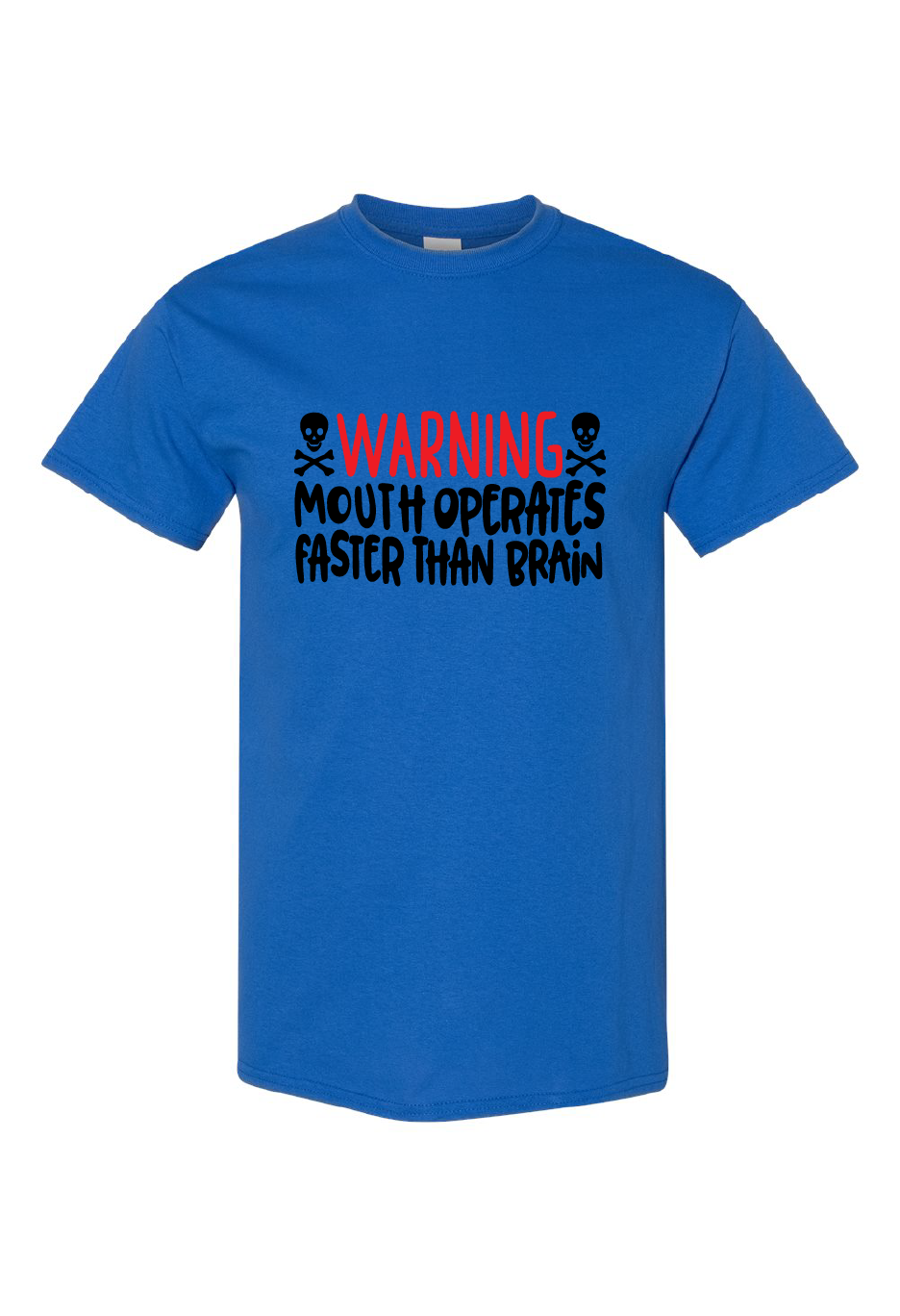 Warning Mouth Operates Faster Than Brain