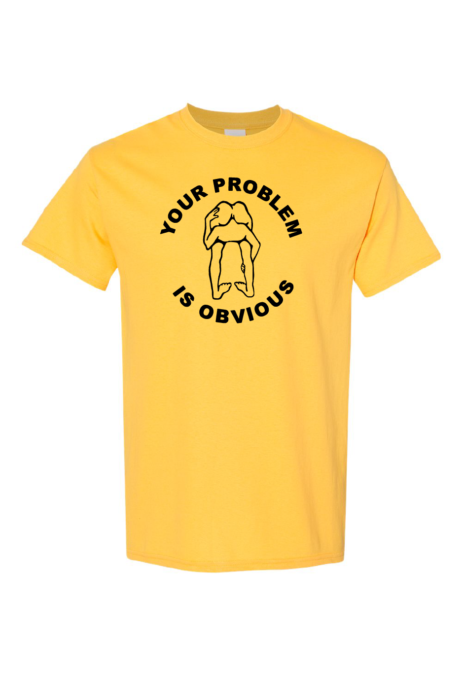 Your Problem Is Obvious