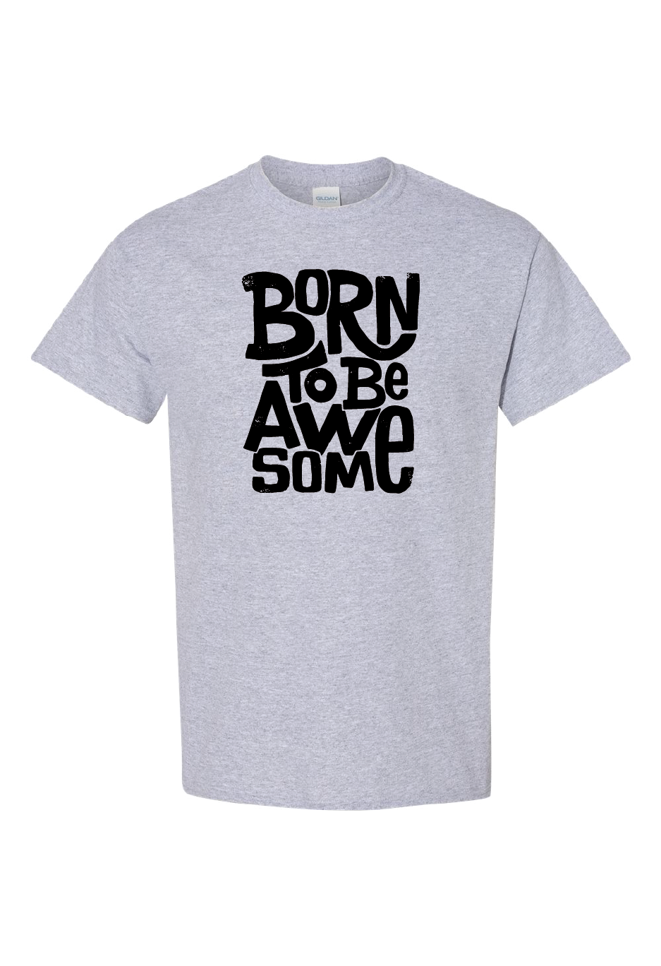 Born To Be Awesome