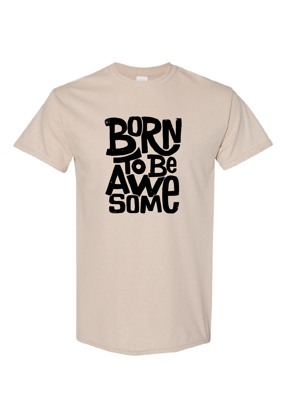Born To Be Awesome