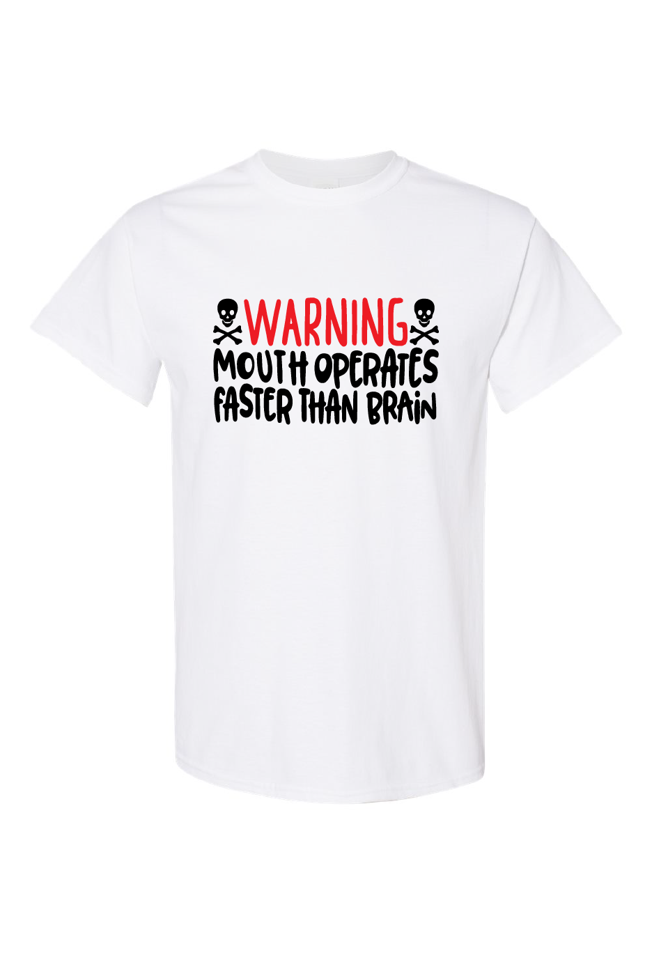 Warning Mouth Operates Faster Than Brain