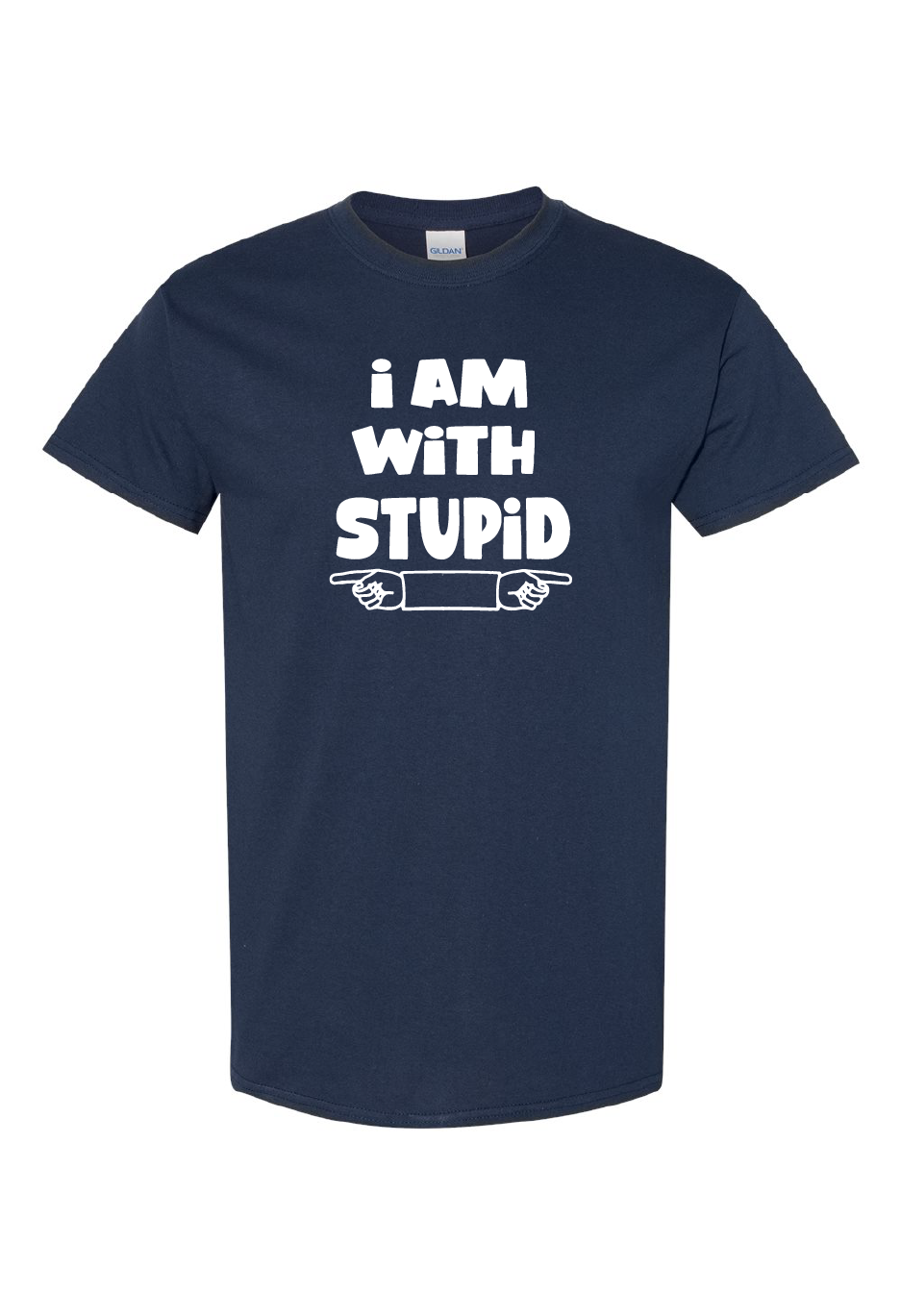 I Am With Stupid