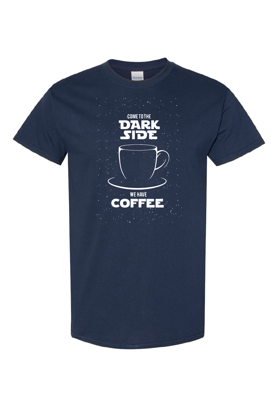 Come To The Dark Side We Have Coffee