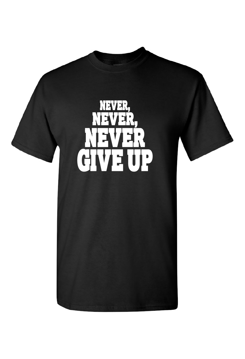 Never, Never, Never Give Up