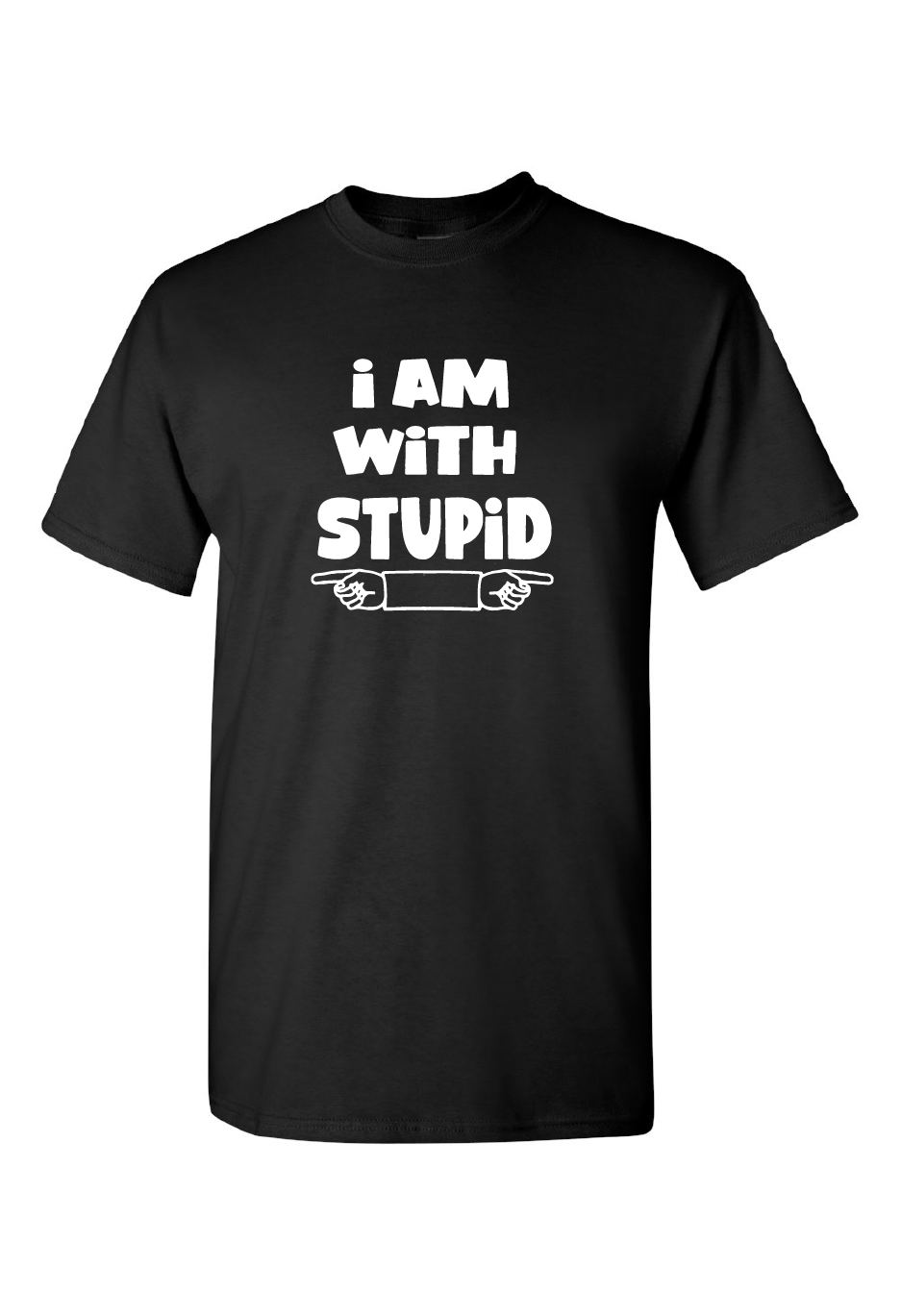 I Am With Stupid