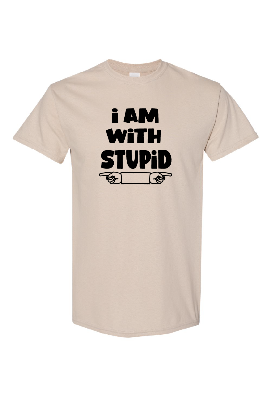 I Am With Stupid