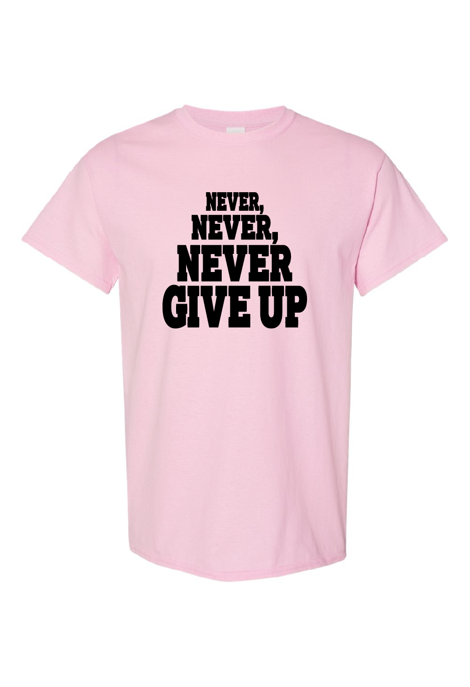 Never, Never, Never Give Up