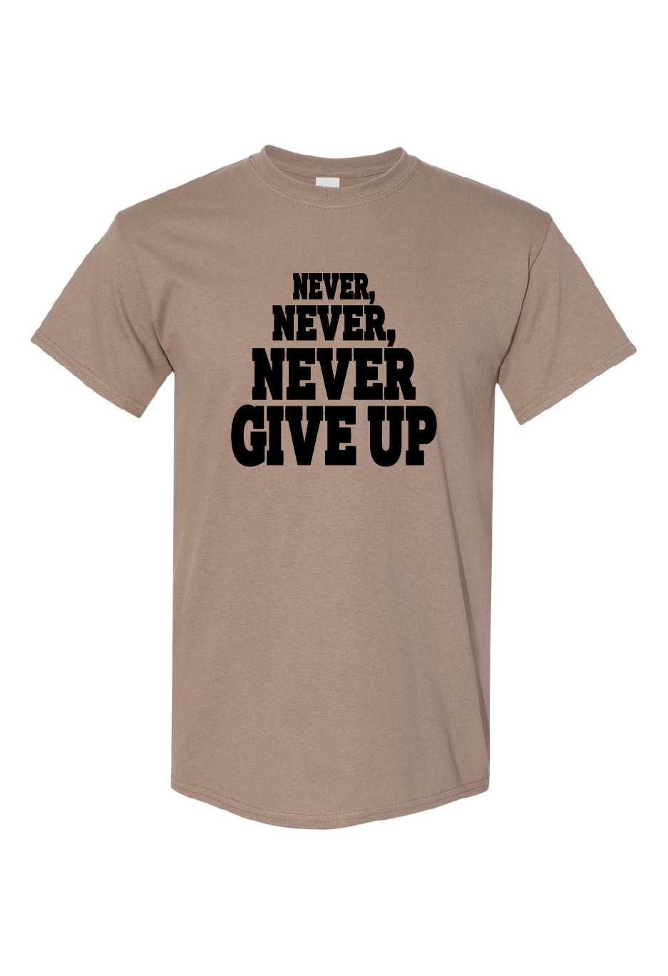 Never, Never, Never Give Up