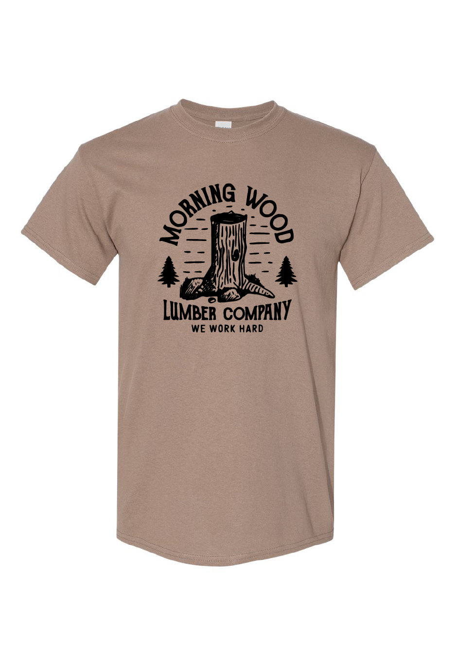 Morning Wood Lumber Company We Work Hard