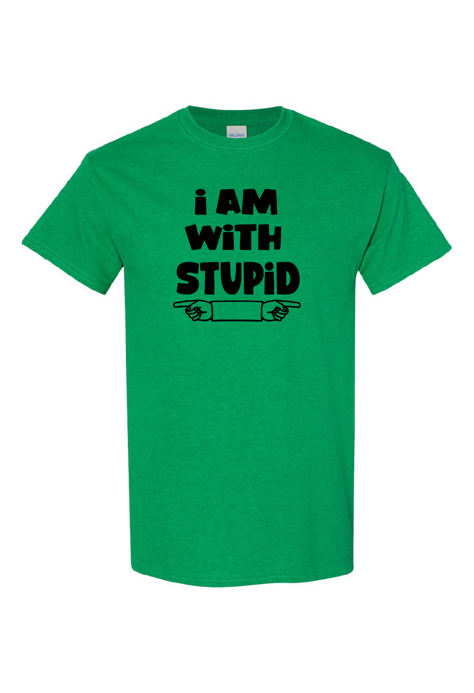 I Am With Stupid