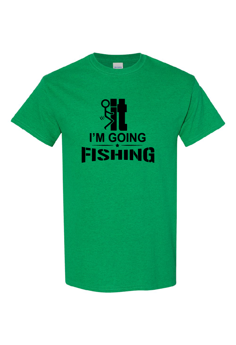 Fuck It I'm Going Fishing