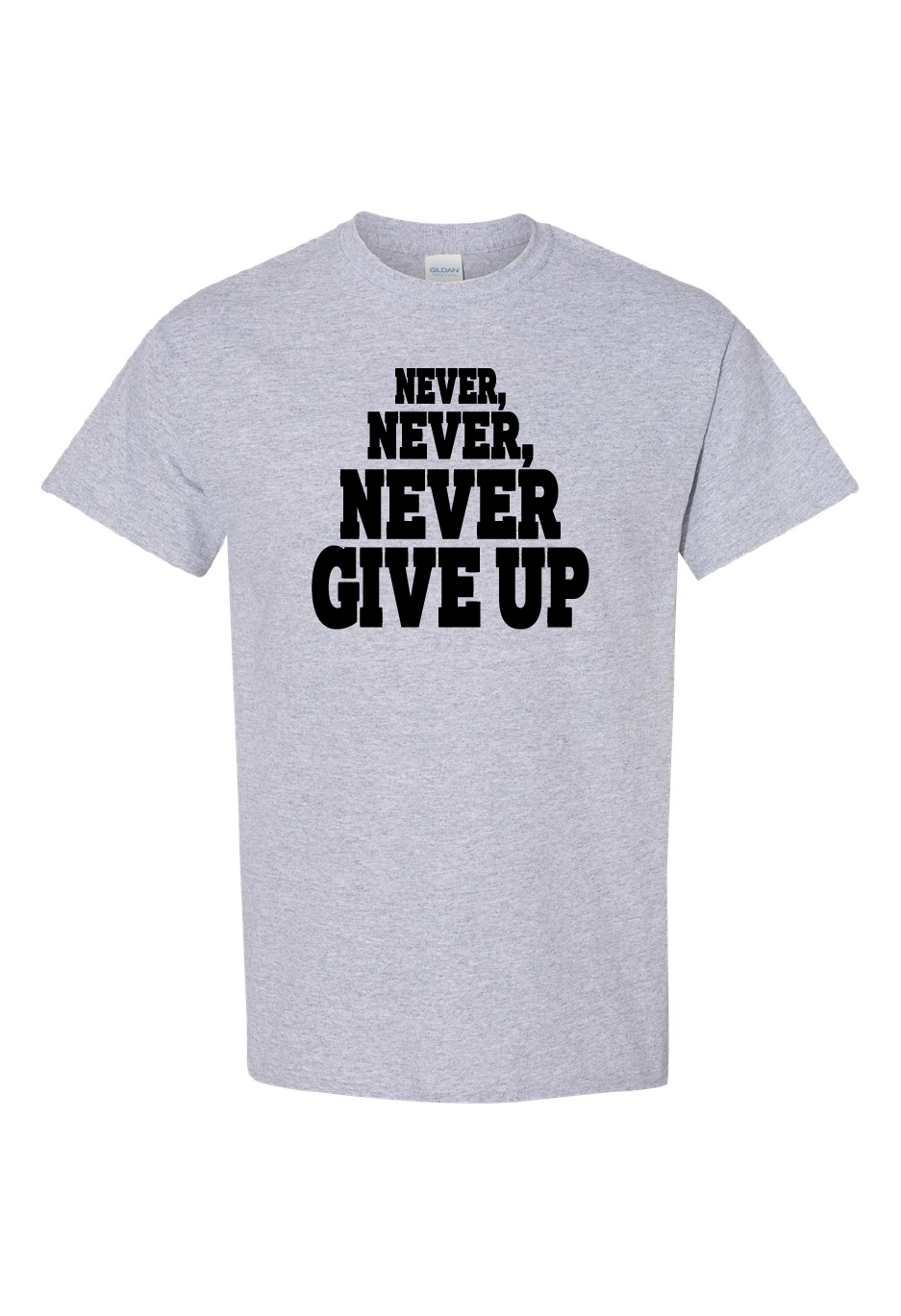 Never, Never, Never Give Up