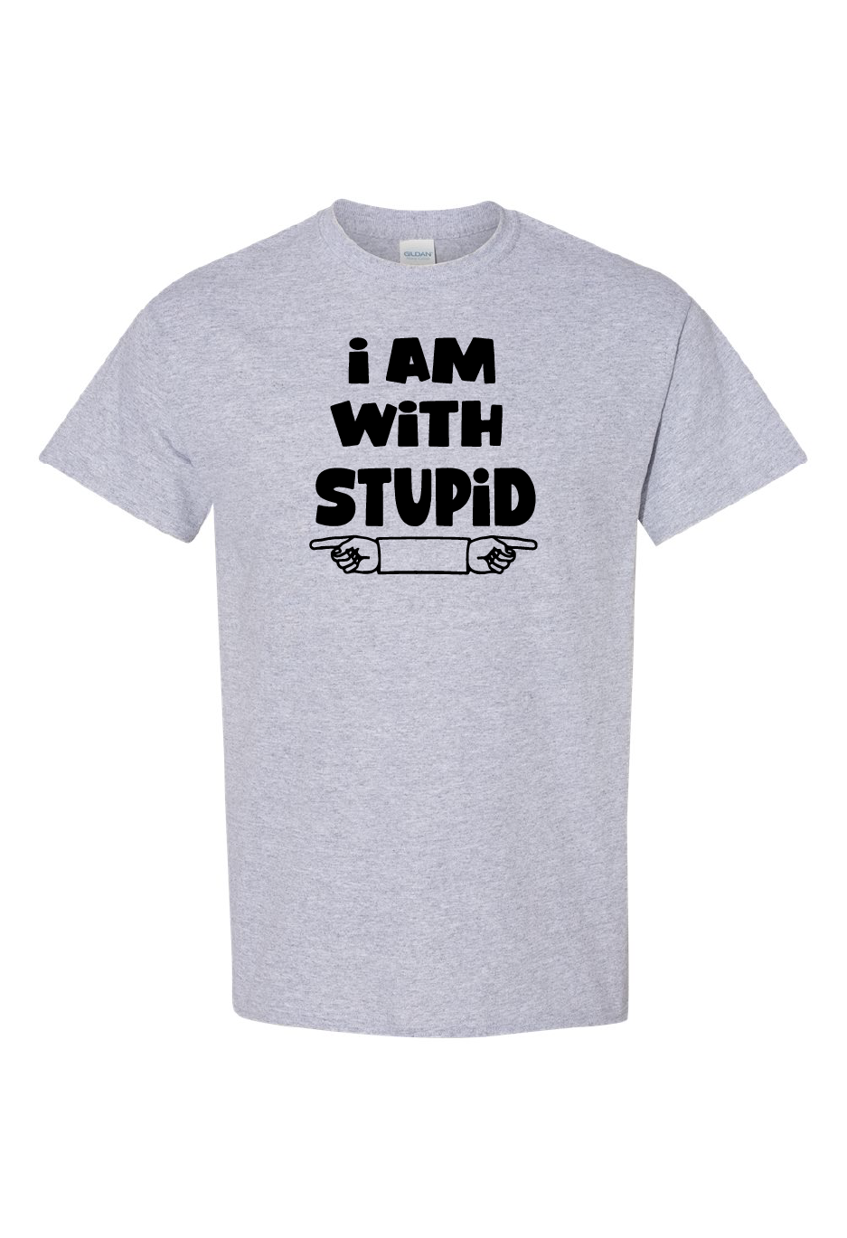 I Am With Stupid