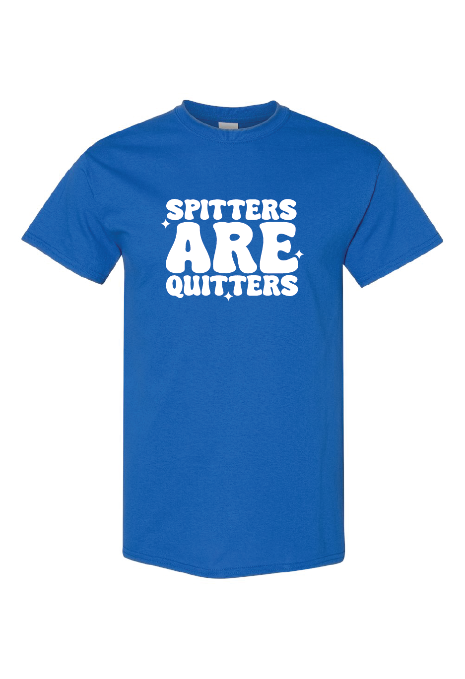 Spitters are Quitters