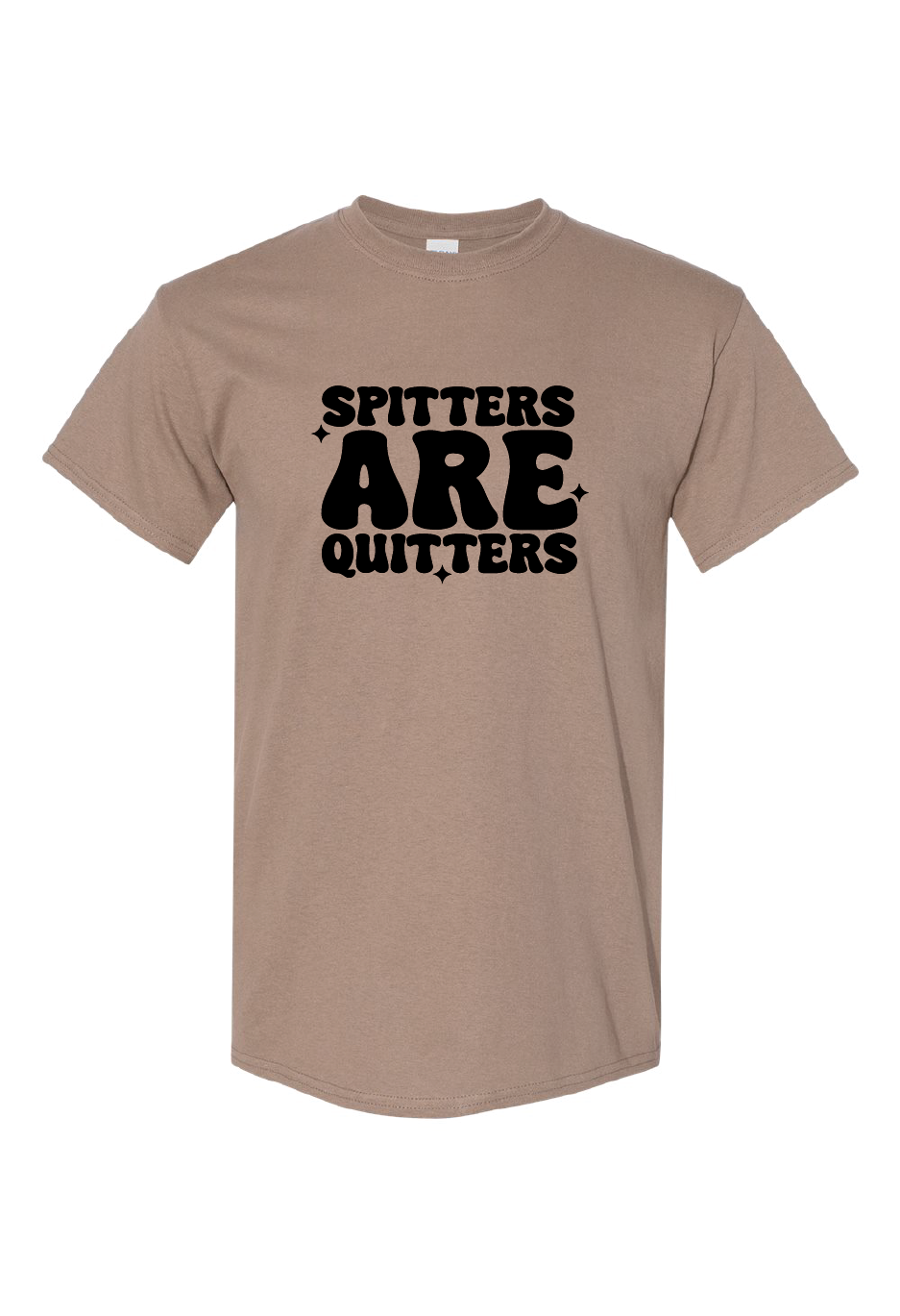 Spitters are Quitters