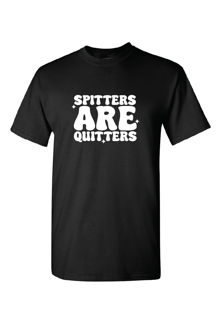 Spitters are Quitters