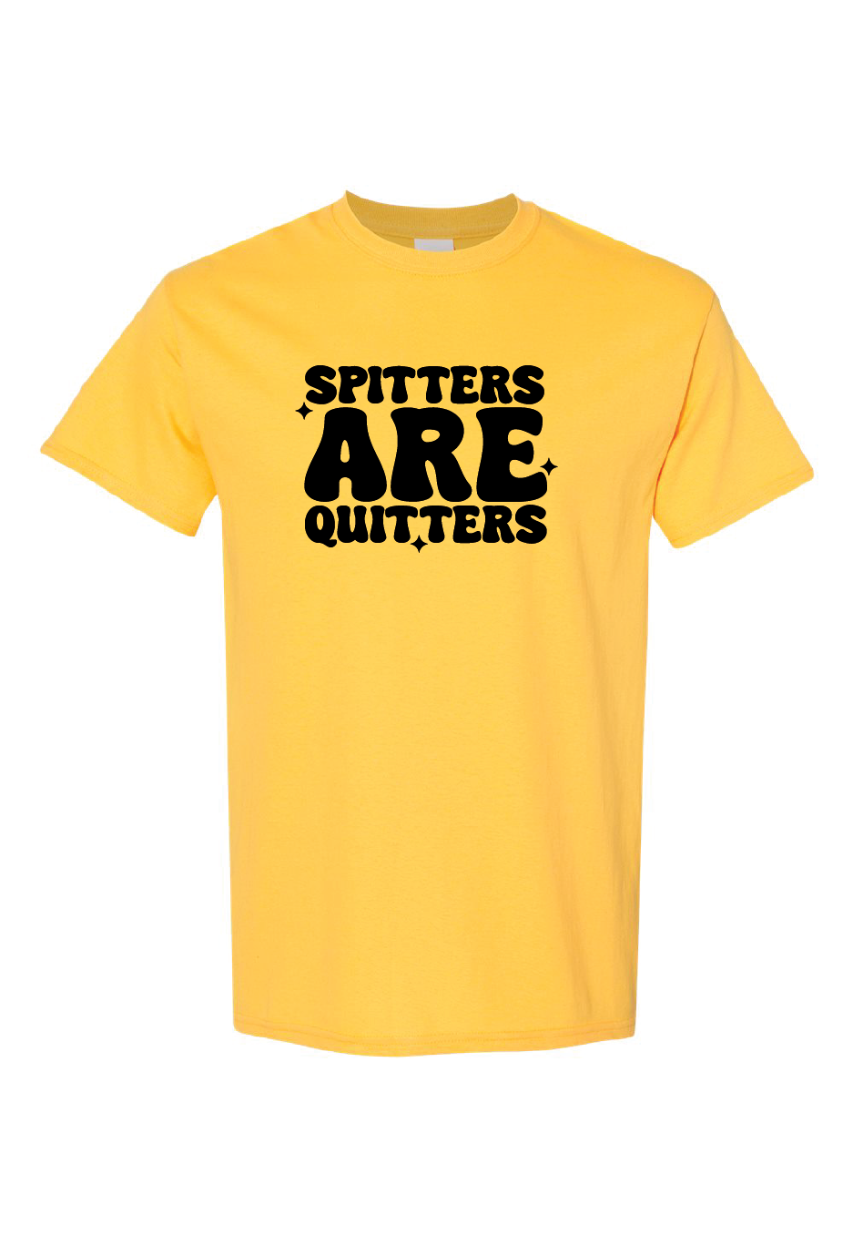 Spitters are Quitters