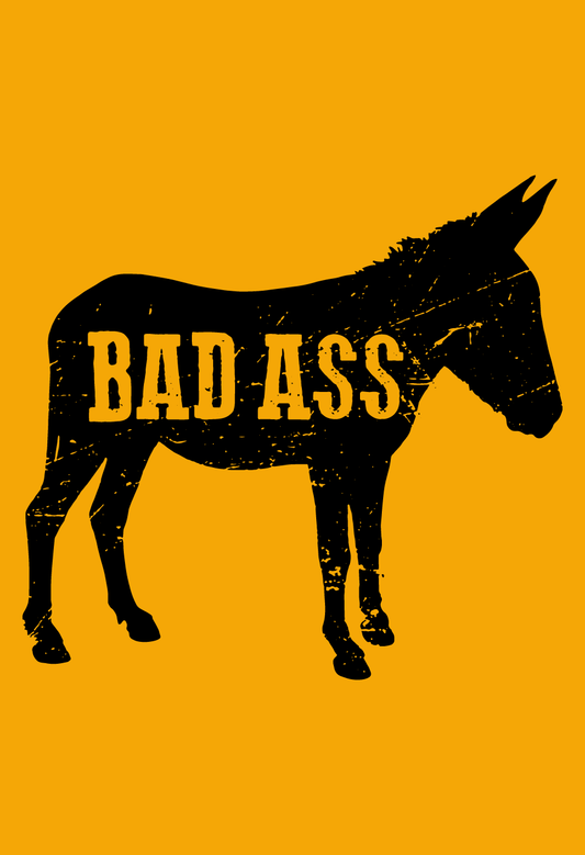 Bad Ass