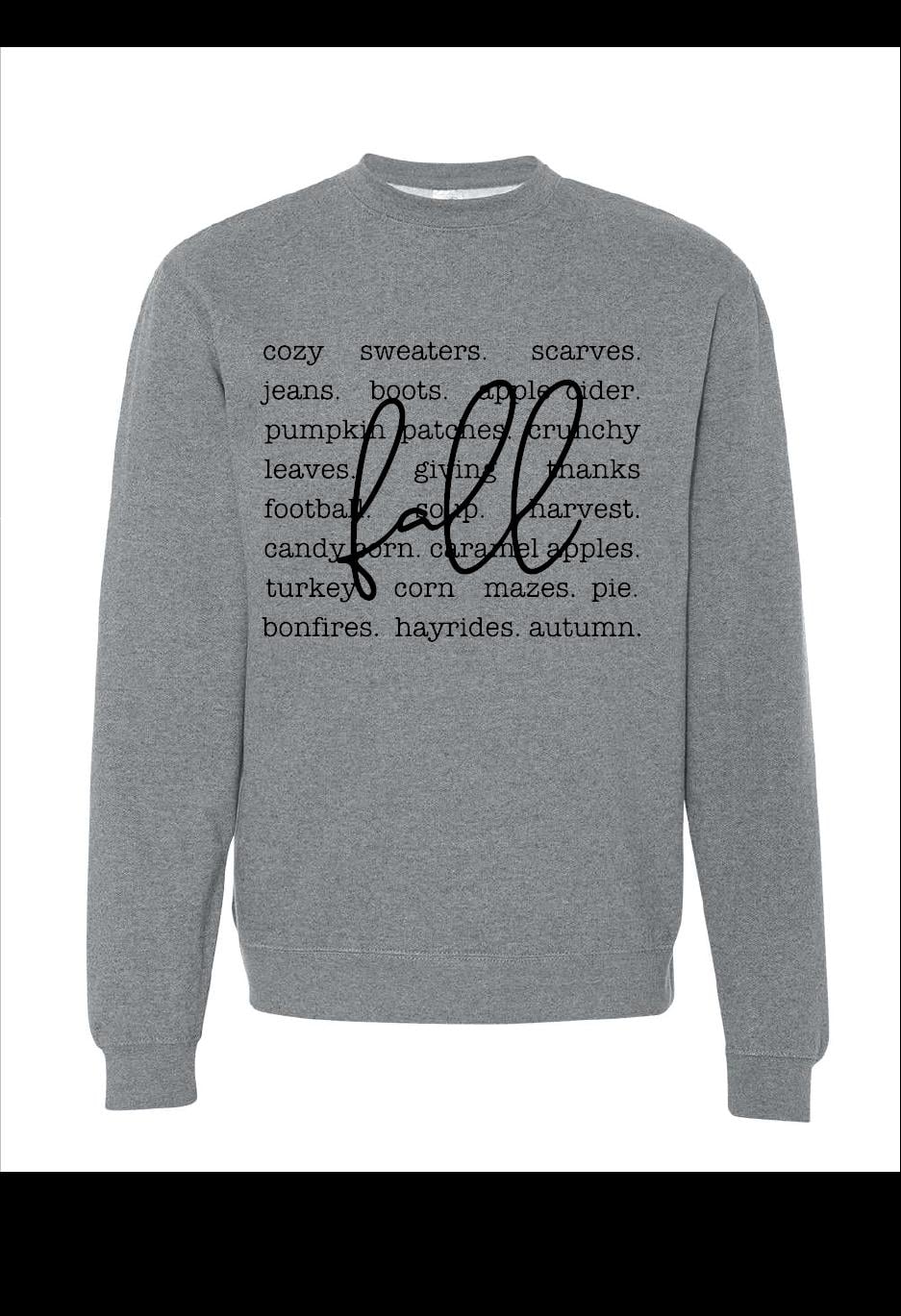 Fall Words Screen Printed Sweatshirt