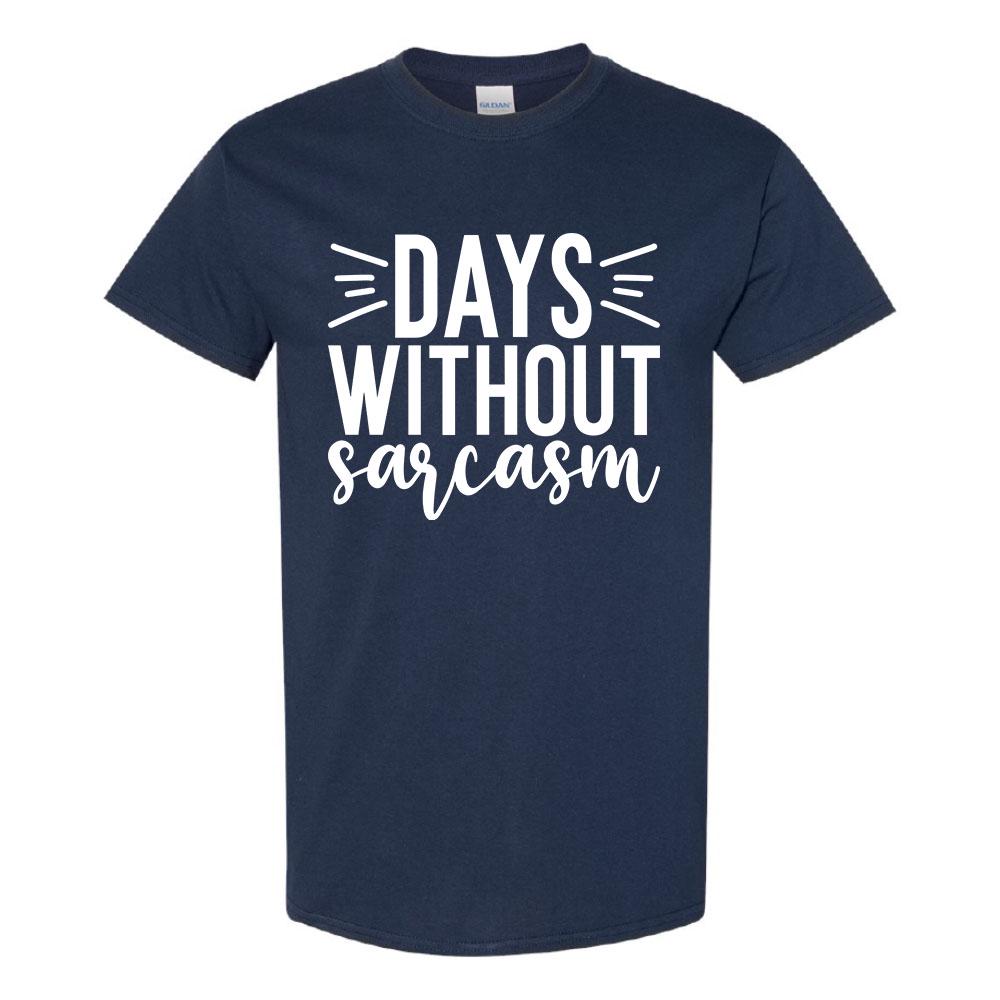 Days Without Sarcasm