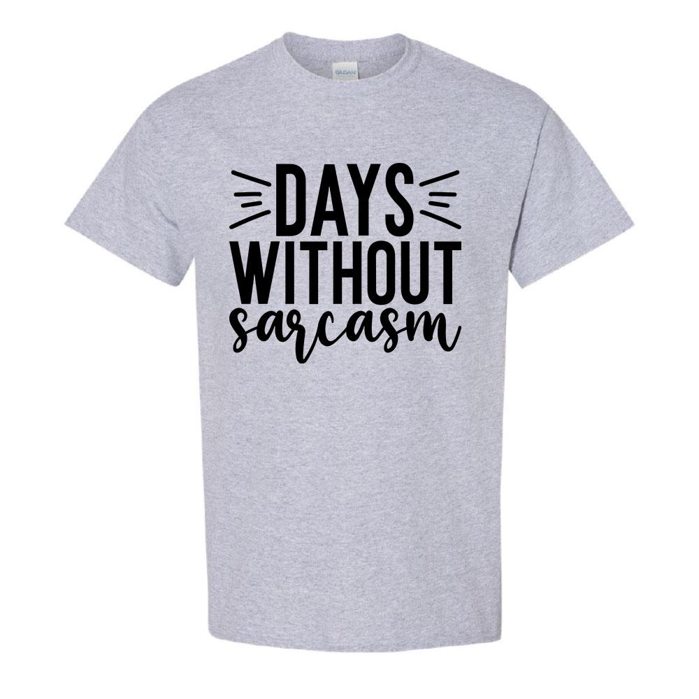 Days Without Sarcasm