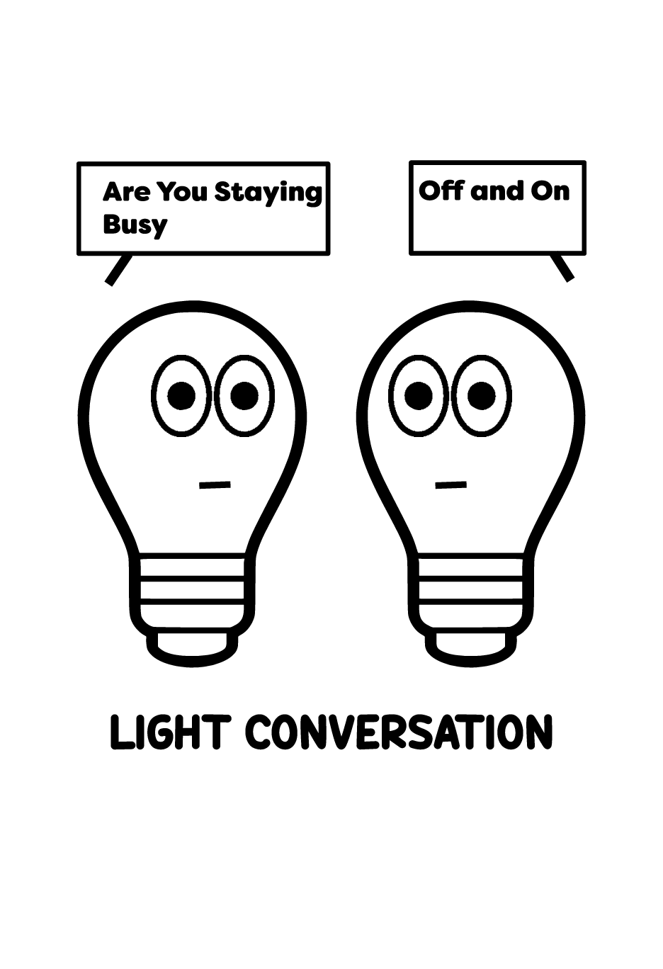 Light Conversation