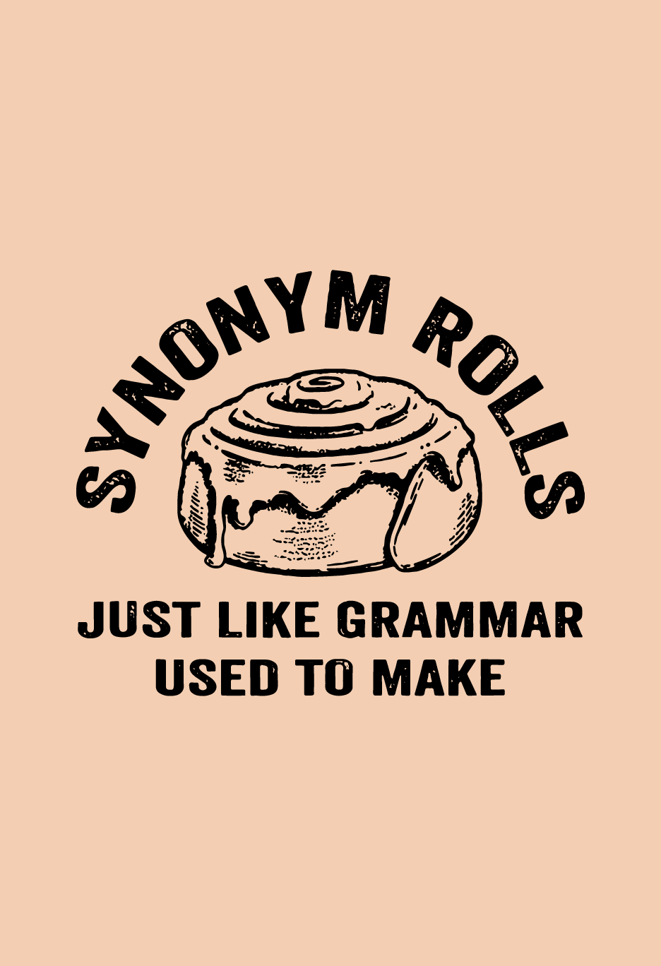 Synonym Rolls Just Like Grammar Used To Make